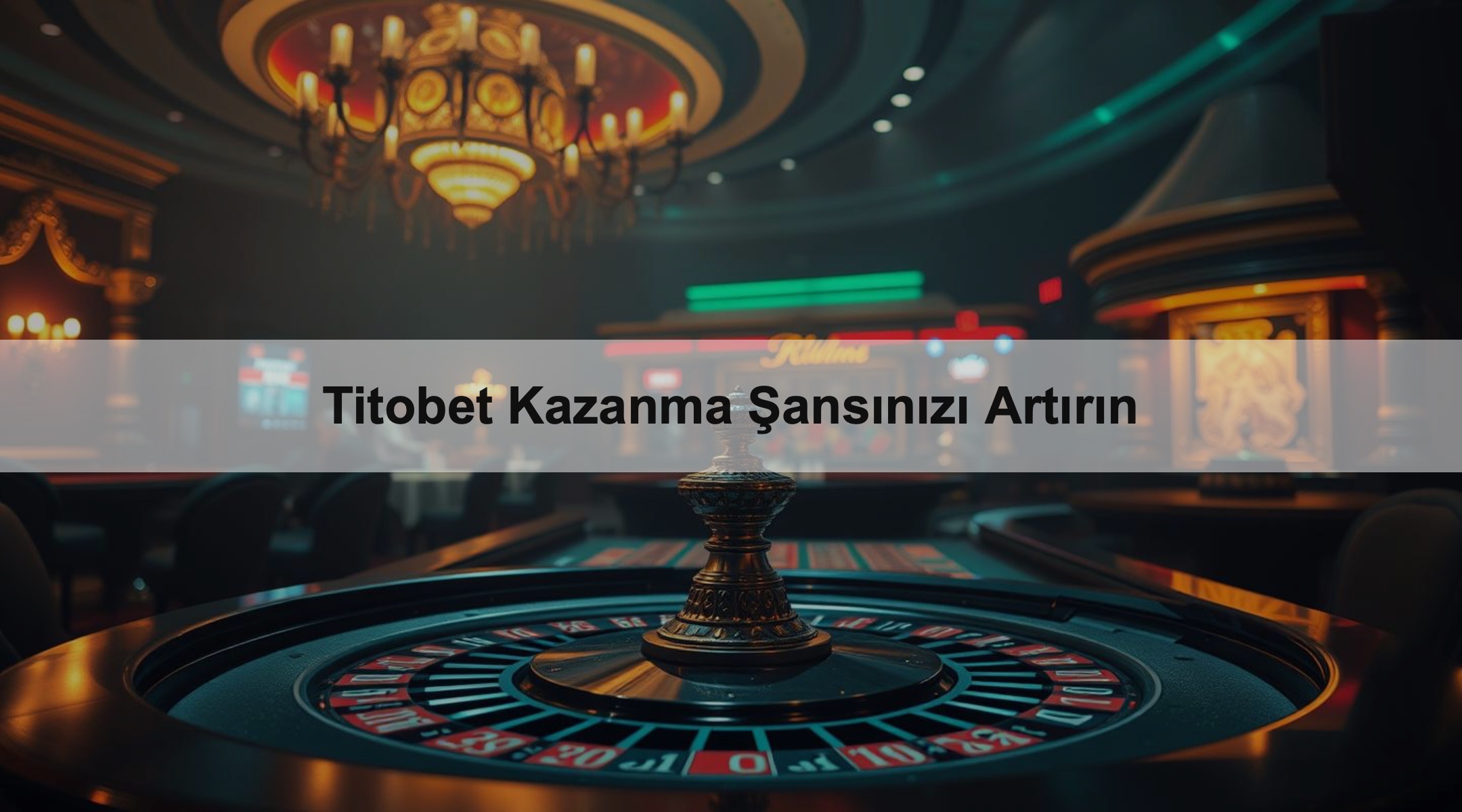 Titobet Kazanma Şansınızı Artırın 1 Titobet Kazanma Şansınızı Artırın